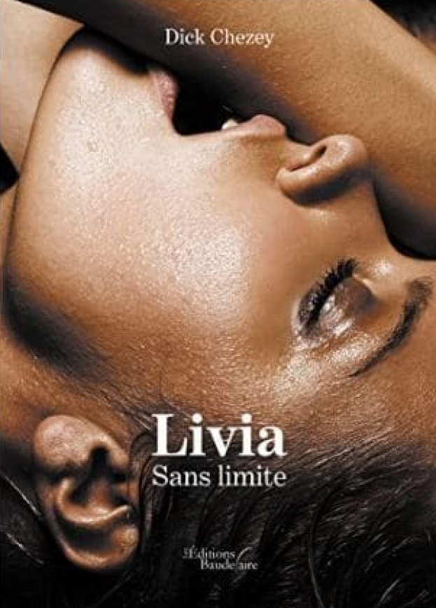 Couverture du livre Livia - Sans Limite de Dick Chezey